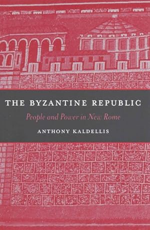 Bild des Verkufers fr Byzantine Republic : People and Power in New Rome zum Verkauf von GreatBookPrices