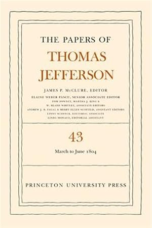 Immagine del venditore per Papers of Thomas Jefferson, 11 March to 30 June 1804 venduto da GreatBookPrices