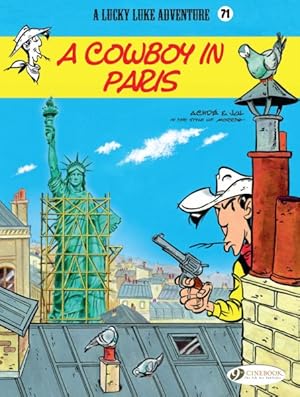 Bild des Verkufers fr Lucky Luke 71 : A Cowboy in Paris zum Verkauf von GreatBookPrices