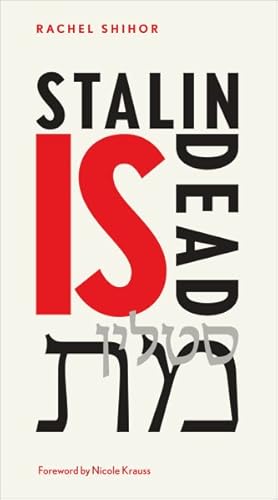 Seller image for Stalin Is Dead : Stories and Aphorisms on Animals, Poets and Other Earthly Creatures for sale by GreatBookPrices