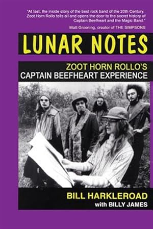 Imagen del vendedor de Lunar Notes - Zoot Horn Rollo's Captain Beefheart Experience a la venta por GreatBookPrices