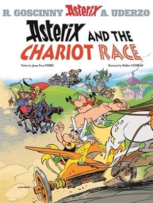 Bild des Verkufers fr Asterix 37 : Asterix and the Chariot Race zum Verkauf von GreatBookPrices