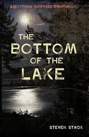 Bild des Verk�ufers f�r The Bottom of the Lake zum Verkauf von GreatBookPrices