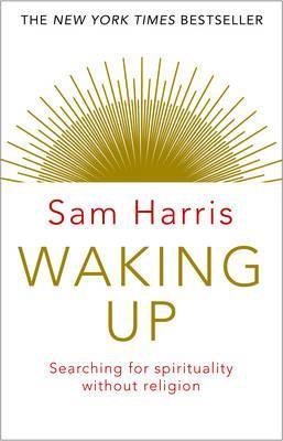 Bild des Verkufers fr Waking Up : Searching for Spirituality Without Religion zum Verkauf von GreatBookPrices