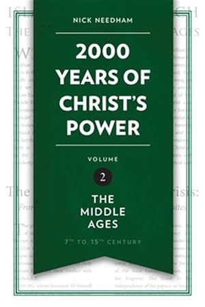 Seller image for 2000 Years of Christ's Power : The Middle Ages for sale by GreatBookPrices