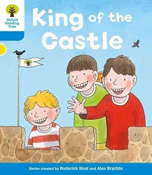 Seller image for Oxford Reading Tree: Level 3 More a Decode and Develop King of the Castle for sale by GreatBookPrices