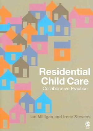 Immagine del venditore per Residential Child Care : Collaborative Practice venduto da GreatBookPrices