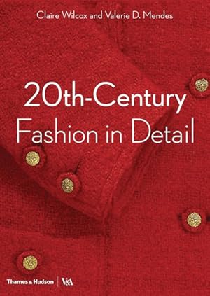 Imagen del vendedor de 20th-Century Fashion in Detail a la venta por GreatBookPrices