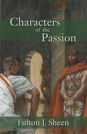Seller image for Characters of the Passion for sale by GreatBookPrices