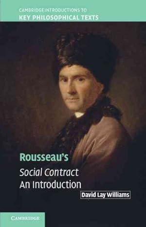 Bild des Verkufers fr Rousseau's Social Contract : An Introduction zum Verkauf von GreatBookPrices