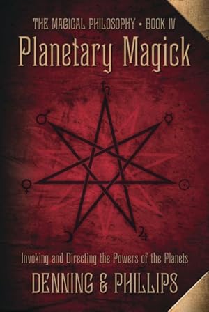 Immagine del venditore per Planetary Magick : Invoking and Directing the Powers of the Planets venduto da GreatBookPrices