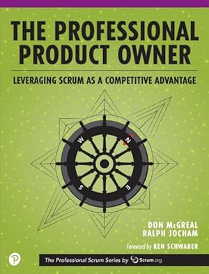 Image du vendeur pour Professional Product Owner : Leveraging Scrum As A Competitive Advantage mis en vente par GreatBookPrices