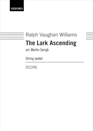Seller image for The Lark Ascending: Score For String Sextet Arrangement for sale by GreatBookPrices
