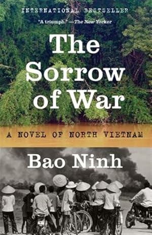 Immagine del venditore per Sorrow of War : A Novel of North Vietnam venduto da GreatBookPrices