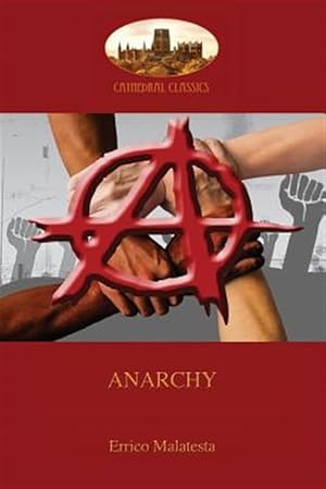 Imagen del vendedor de Anarchy: (Aziloth Books) a la venta por GreatBookPrices