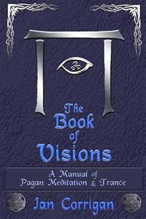 Seller image for The Book of Visions for sale by GreatBookPrices