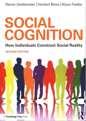 Seller image for Social Cognition : How Individuals Construct Social Reality for sale by GreatBookPrices