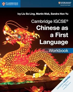 Image du vendeur pour Cambridge IGCSE Chinese As a First Language -Language: chinese mis en vente par GreatBookPrices