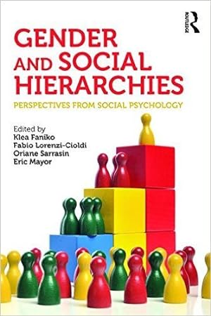 Imagen del vendedor de Gender and Social Hierarchies : Perspectives from Social Psychology a la venta por GreatBookPrices