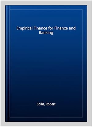 Seller image for Empirical Finance for Finance and Banking for sale by GreatBookPrices