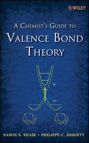 Seller image for Chemist's Guide to Valence Bond Theory for sale by GreatBookPrices