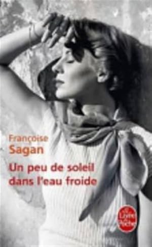 Image du vendeur pour Un Peu De Soleil Dans L'eau Froide -Language: French mis en vente par GreatBookPrices