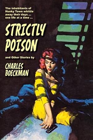 Seller image for Strictly Poison : And Other Stories for sale by GreatBookPrices