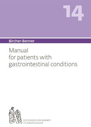 Immagine del venditore per Bircher-benner Manual : For Patients With Gastrointestinal Conditions venduto da GreatBookPrices