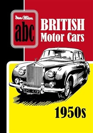 Seller image for ABC British Motor Cars 1950s for sale by GreatBookPrices