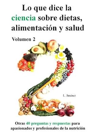 Imagen del vendedor de Lo que dice la ciencia sobre dietas alimentacin y salud -Language: spanish a la venta por GreatBookPrices