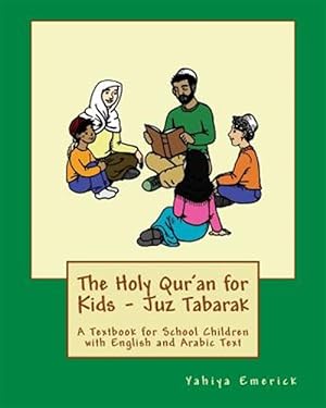 Bild des Verkufers fr Holy Qur'an for Kids - Juz Tabarak zum Verkauf von GreatBookPrices