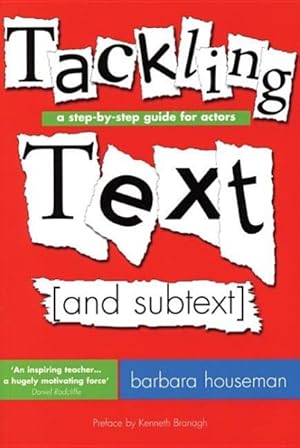 Imagen del vendedor de Tackling Text and Subtext : A Step by Step Guide for Actors a la venta por GreatBookPrices