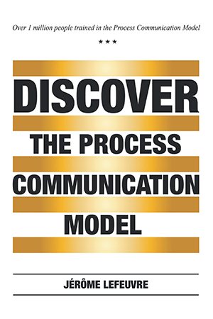 Bild des Verkufers fr Discover the Process Communication Model zum Verkauf von GreatBookPrices