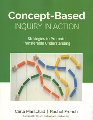 Seller image for Concept-Based Inquiry in Action : Strategies to Promote Transferable Understanding for sale by GreatBookPrices