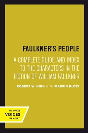 Seller image for Faulkner's People : A Complete Guide and Index to the Characters in the Fiction of William Faulkner for sale by GreatBookPrices