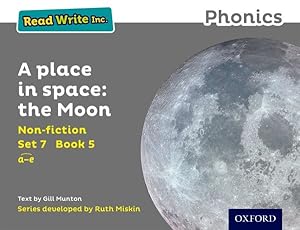 Image du vendeur pour Read Write Inc. Phonics: Grey Set 7 Non-fiction 5 a Place in Space: the Moon mis en vente par GreatBookPrices