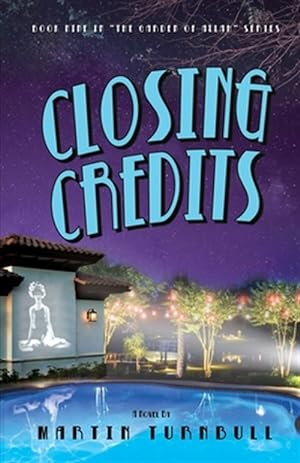 Bild des Verkufers fr Closing Credits: A Novel of Golden-Era Hollywood zum Verkauf von GreatBookPrices
