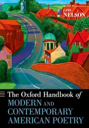 Immagine del venditore per Oxford Handbook of Modern and Contemporary American Poetry venduto da GreatBookPrices