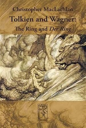 Imagen del vendedor de Tolkien and Wagner: The Ring and Der Ring a la venta por GreatBookPrices