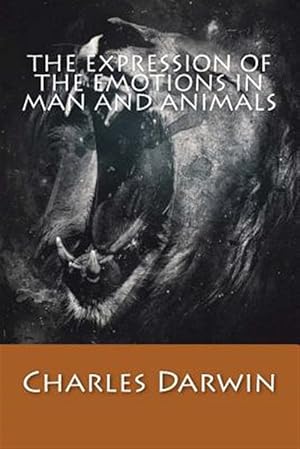 Seller image for Expression of the Emotions in Man and Animals for sale by GreatBookPrices