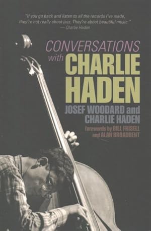 Imagen del vendedor de Conversations With Charlie Haden a la venta por GreatBookPrices