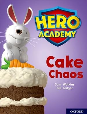 Seller image for Hero Academy: Oxford Level 7, Turquoise Book Band: Cake Chaos for sale by GreatBookPrices