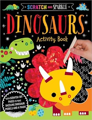 Seller image for Scratch and Sparkle Dinosaurs Activity Book for sale by GreatBookPrices