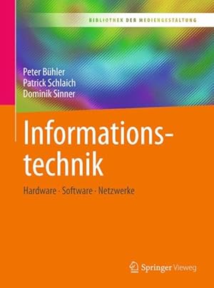 Seller image for Informationstechnik : Hardware - Software - Netzwerke -Language: german for sale by GreatBookPrices