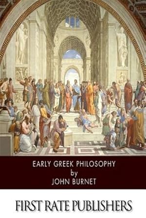 Imagen del vendedor de Early Greek Philosophy a la venta por GreatBookPrices