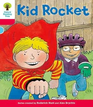 Image du vendeur pour Oxford Reading Tree: Decode and Develop More a Level 4 : Kid Rocket mis en vente par GreatBookPrices