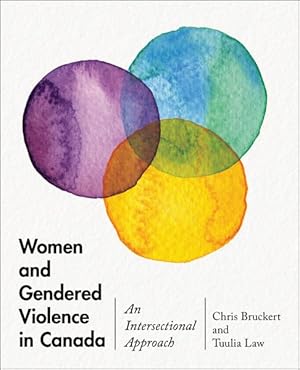 Seller image for Women and Gendered Violence in Canada : An Intersectional Approach for sale by GreatBookPrices