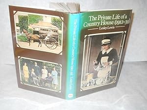 Seller image for Private Life of a Country House (1912-1939) for sale by Gil's Book Loft