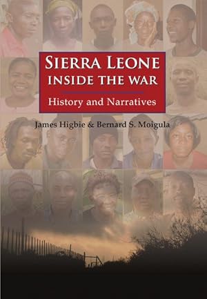 Seller image for Sierra Leone : Inside the War: History and Narratives for sale by GreatBookPrices