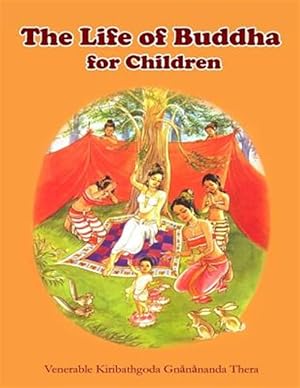 Image du vendeur pour The Life of Buddha for Children mis en vente par GreatBookPrices